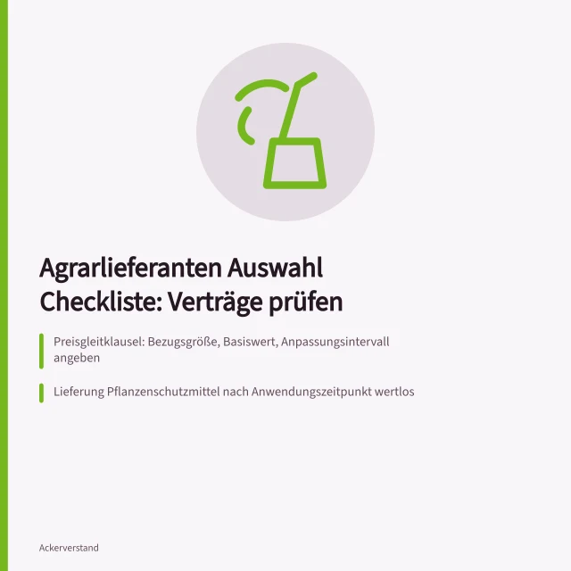 Checkliste für Agrarlieferantenverträge mit Preisen, Lieferbedingungen und Eigentumsvorbehalt. Agrarlieferanten Auswahl Checkliste: Verträge prüfen